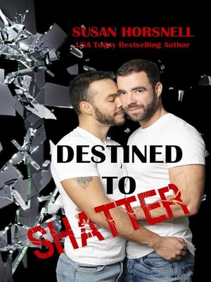 cover image of Destined to Shatter